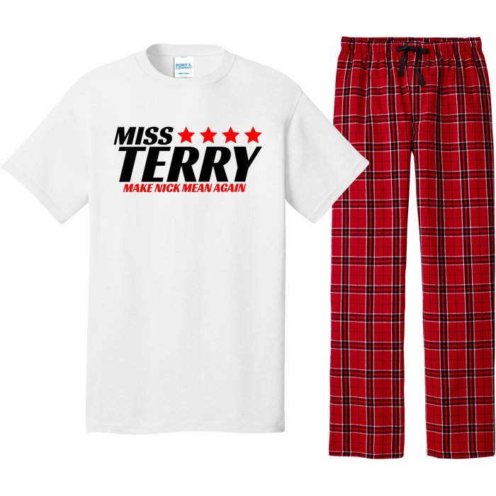 Miss Terry Make Nick Mean Again Pajama Set