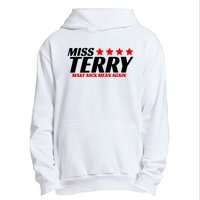 Miss Terry Make Nick Mean Again Urban Pullover Hoodie