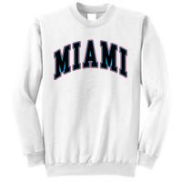 Miami Text Sweatshirt