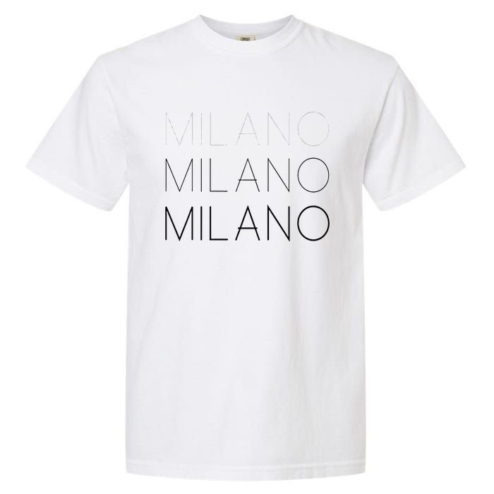 Milano T Milan Italy Fashion Italian Graphic Garment-Dyed Heavyweight T-Shirt