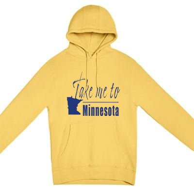 Minnesota Take Me To Minnesota North Shore Lake Superior Premium Pullover Hoodie