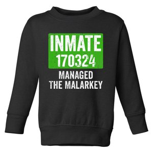 Managed The Malarkey Inmate St Patricks Day Toddler Sweatshirt