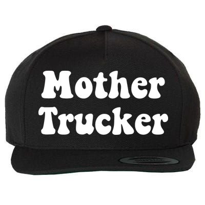 Mother Trucker Wool Snapback Cap