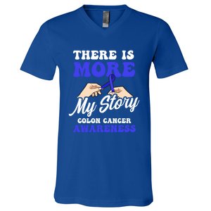 More To My Story Design Colon Cancer Awareness Gift V-Neck T-Shirt