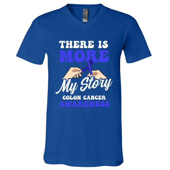 More To My Story Design Colon Cancer Awareness Gift V-Neck T-Shirt