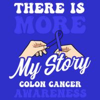 More To My Story Design Colon Cancer Awareness Gift 16 in Basic Backpack