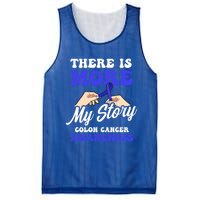 More To My Story Design Colon Cancer Awareness Gift Mesh Reversible Basketball Jersey Tank