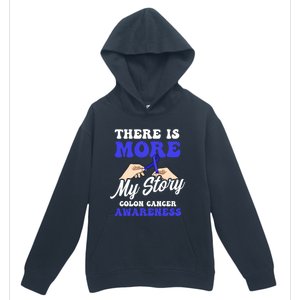 More To My Story Design Colon Cancer Awareness Gift Urban Pullover Hoodie