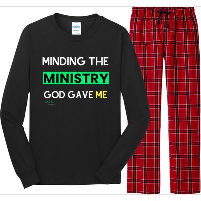 Minding The Ministry God Gave Me A Somebody Long Sleeve Pajama Set