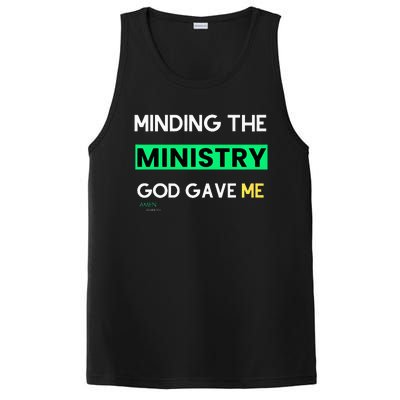 Minding The Ministry God Gave Me A Somebody PosiCharge Competitor Tank