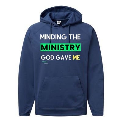 Minding The Ministry God Gave Me A Somebody Performance Fleece Hoodie