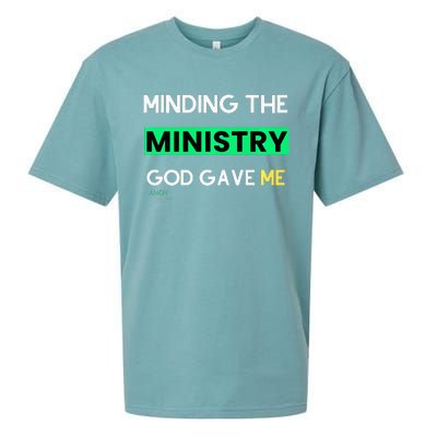 Minding The Ministry God Gave Me A Somebody Sueded Cloud Jersey T-Shirt