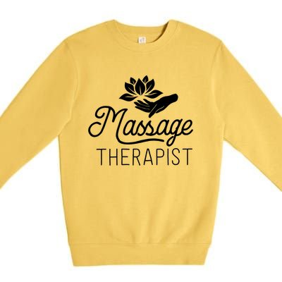 Massage Therapist Massage Therapy Gift Spa Meaningful Gift Funny Gift Premium Crewneck Sweatshirt