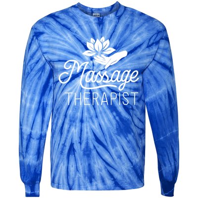 Massage Therapist Massage Therapy Gift Spa Meaningful Gift Funny Gift Tie-Dye Long Sleeve Shirt