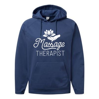 Massage Therapist Massage Therapy Gift Spa Meaningful Gift Funny Gift Performance Fleece Hoodie