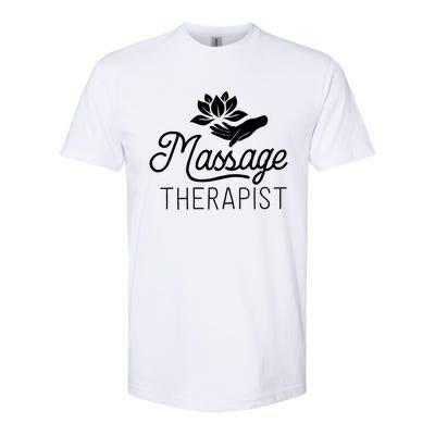 Massage Therapist Massage Therapy Gift Spa Meaningful Gift Funny Gift Softstyle CVC T-Shirt