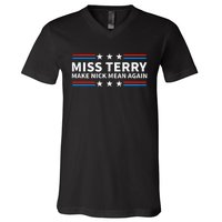 Miss Terry Make Nick Mean Again Funny Alabama V-Neck T-Shirt