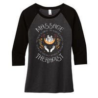 Massage Therapist Masseuse Massage Therapy Massotherapist Women's Tri-Blend 3/4-Sleeve Raglan Shirt