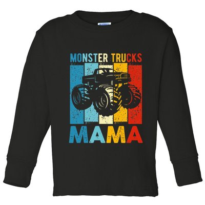 Monster Truck Monster Truck Mama Girl Mom Toddler Long Sleeve Shirt