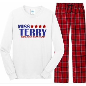 Miss Terry Make Nick Mean Again Long Sleeve Pajama Set