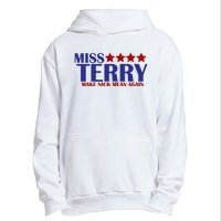 Miss Terry Make Nick Mean Again Urban Pullover Hoodie