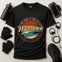 Maverick The Man The Myth The Legend Performance Shirt