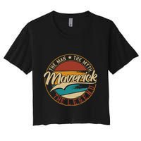 Maverick The Man The Myth The Legend Women's Crop Top Tee