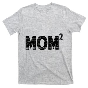 Mom2 Two Mothers Day Best Mom Mother Of 2 T-Shirt