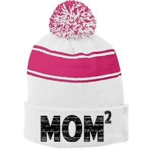 Mom2 Two Mothers Day Best Mom Mother Of 2 Stripe Pom Pom Beanie