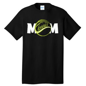 Mother Tennis Mom Funny Tennis Tall T-Shirt