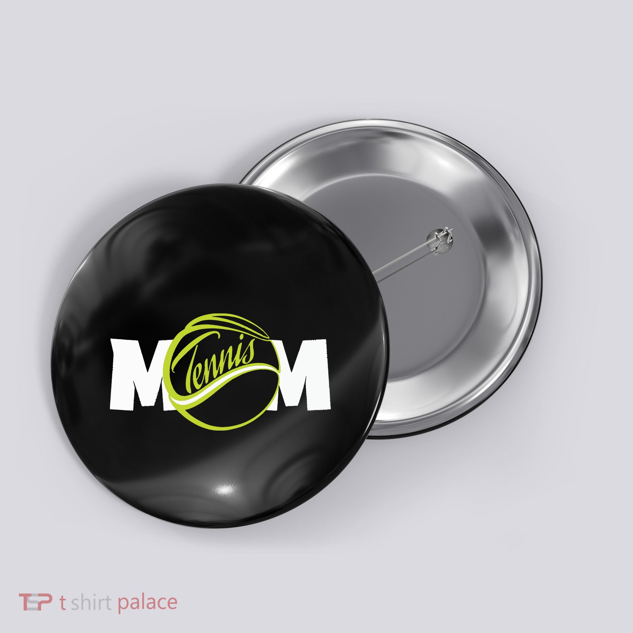 Mother Tennis Mom Funny Tennis Button