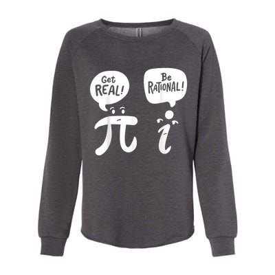 Math Teacher Math Student Be Real Get Rational Womens California Wash Sweatshirt