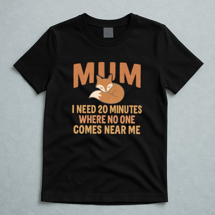 Mum Time-Out T-Shirt