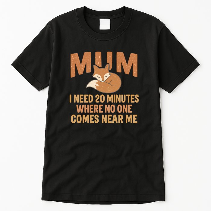 Mum Time-Out Tall T-Shirt