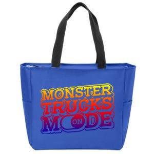 Monster Trucks Mode On Funny Gift Monstertruck Show Monster Truck Funny Gift Zip Tote Bag