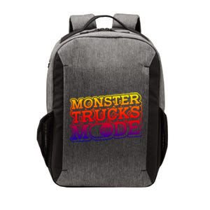 Monster Trucks Mode On Funny Gift Monstertruck Show Monster Truck Funny Gift Vector Backpack