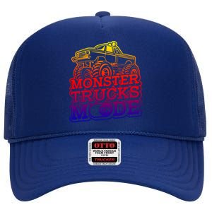 Monster Trucks Mode On Gift Monstertruck Sport Monster Trucks Meaningful Gift High Crown Mesh Back Trucker Hat