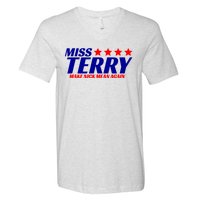 Miss Terry Make Nick Mean Again V-Neck T-Shirt