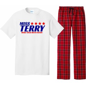 Miss Terry Make Nick Mean Again Funny Tees Pajama Set