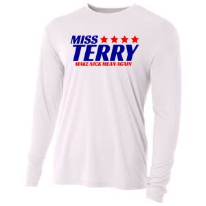 Miss Terry Make Nick Mean Again Funny Tees Cooling Performance Long Sleeve Crew