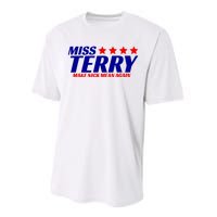 Miss Terry Make Nick Mean Again Funny Tees Performance Sprint T-Shirt