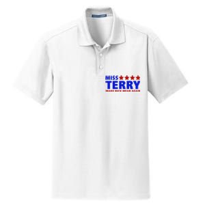 Miss Terry Make Nick Mean Again Funny Tees Dry Zone Grid Polo