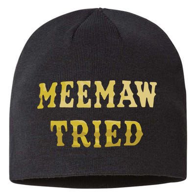 Meemaw Tried Sustainable Beanie