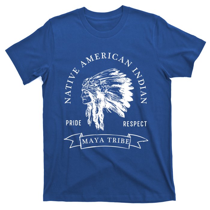 Maya Tribe Native American Indian Pride Respect Darker Gift T-Shirt