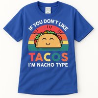 Mexican Taco Nacho Type Mexico Pride Funny Fiesta Tall T-Shirt