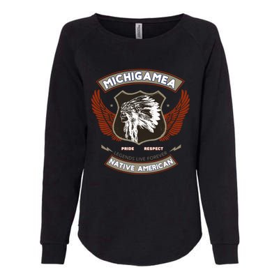 Michigamea Tribe Native American Indian Pride Respect Gift Womens California Wash Sweatshirt