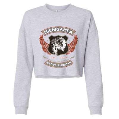 Michigamea Tribe Native American Indian Pride Respect Gift Cropped Pullover Crew