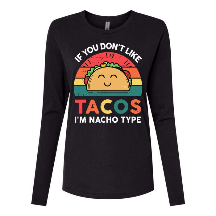 Mexican Taco Nacho Type Mexico Pride Funny Fiesta Womens Cotton Relaxed Long Sleeve T-Shirt