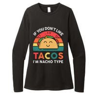 Mexican Taco Nacho Type Mexico Pride Funny Fiesta Womens CVC Long Sleeve Shirt