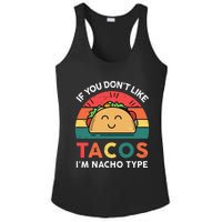 Mexican Taco Nacho Type Mexico Pride Funny Fiesta Ladies PosiCharge Competitor Racerback Tank